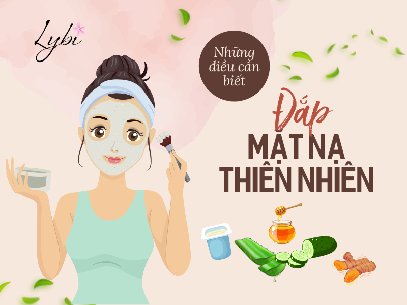 nhung-dieu-can-biet-khi-dap-mat-na-thien-nhien